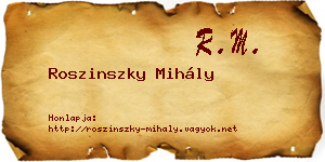 Roszinszky Mihály névjegykártya
